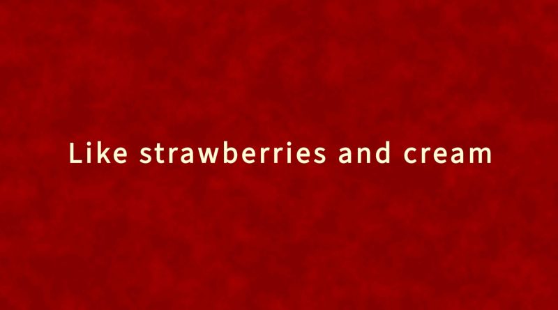 Strawberries and Cream Lyric Video